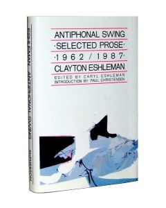 Antiphonal Swing: Selected Prose