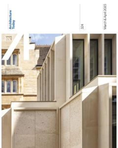 Architecture Today 324 March/April 2023