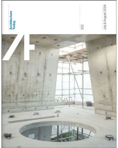 Architecture Today 332 July August 2024