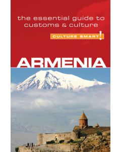 Armenia - Culture Smart!