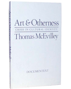 Art & Otherness: Crisis In Cultural Identity