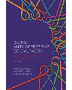 Doing Anti-Oppressive Practice: 4th Edition