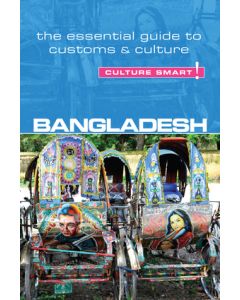 Bangladesh - Culture Smart!