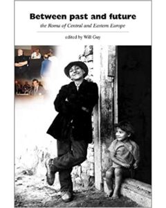 Between Past and Future: the Roma/Gypsies of Central and