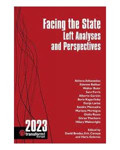 Facing the State: Left Analyses and Perspectives