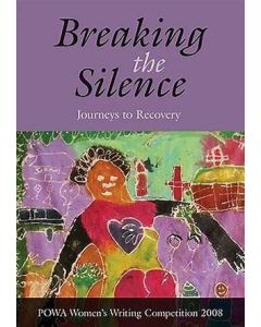 Breaking the Silence: Journeys to Recovery