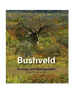 Bushveld: Ecology and Management