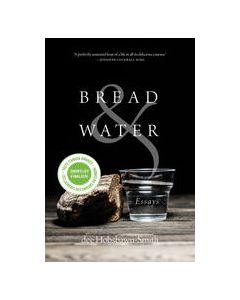 Bread & Water