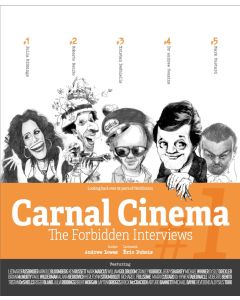 Carnal Cinema: The Forbidden Interviews