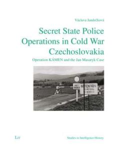 Secret State Police Operations in Cold War Czechoslovakia