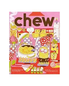 Chew  4 Summer 2026 The Cooking Issue