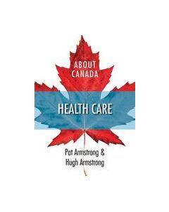 Health Care: About Canada Series