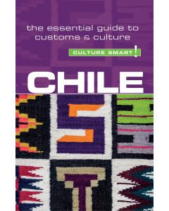 Chile - Culture Smart!