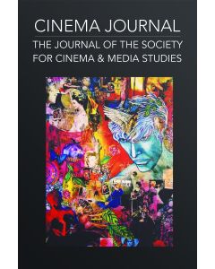 Cinema Journal 57/3 Spring 2018