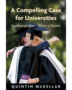 Compelling Case for Universities, A