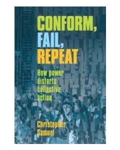 Conform, Fail, Repeat