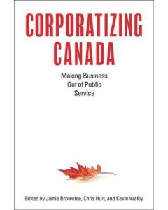 Corporatizing Canada