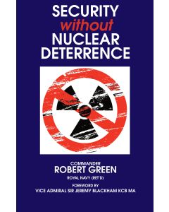 Security Without Nuclear Deterrence