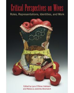 Critical Perspectives on Wives