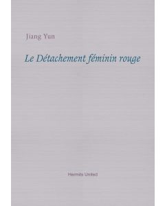 Le Detachement feminin rouge