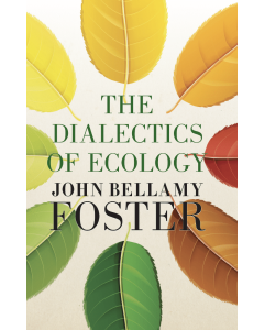 Dialectics of Ecology, The