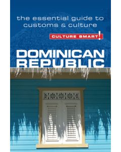 Dominican Republic - Culture Smart!