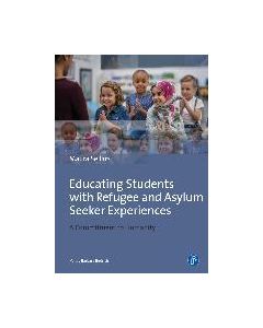 Educating Students with Refugee and Asylum Seeker