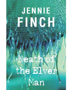 Death of the Elver Man