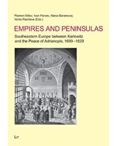 Empires and Peninsulas: Southeastern Europe between