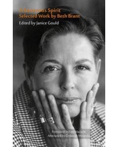 Generous Spirit, A: Selected Works by Beth Brant