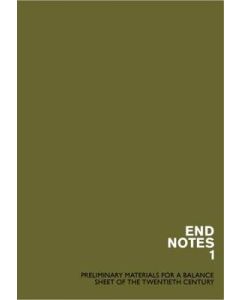 9780993369902 Endnotes 1 2008 Preliminary Materials For A Balance Sheet Of The 20th Century