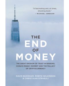 End of Money, The