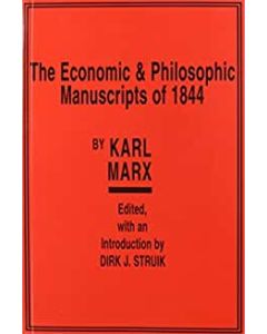 Economic & Philosophic Manuscripts of 1844