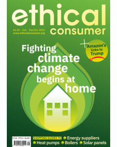 Ethical Consumer 216 September/October 2025