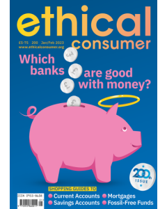 Ethical Consumer 200 January/February 2022