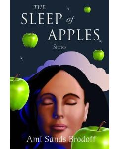 Sleep of Apples, The