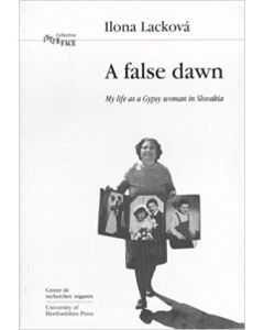False Dawn, A: My Life as a Gypsy Woman in Slovakia