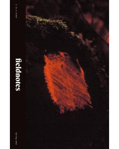 Fieldnotes Issue  3 Spring 2022