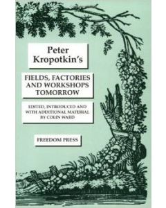 Fields, Factories and Workshops Tomorrow