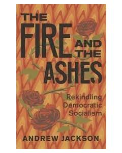 Fire and the Ashes, The