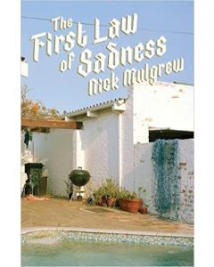 First Law of Sadness, The