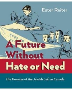 Future Without Hate or Need, A