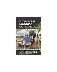 Growing Old in 'Black' South Africa