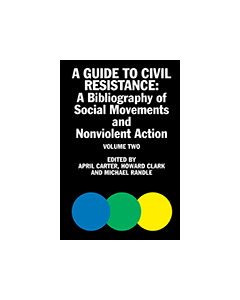 Guide to Civil Resistance, A: A Bibliography of Social
