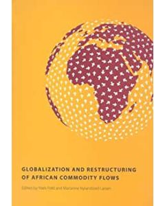 Globalization and Restructuring of African Commodity Flows
