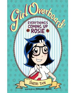 Girl Overboard! 3: Everything's coming up Rosie