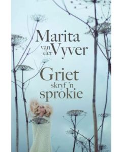 Griet Skryf'n Sprokie [AFRIKAANS]