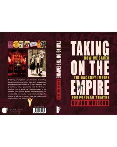 Taking On The Empire: How we saved the Hackney Empire for