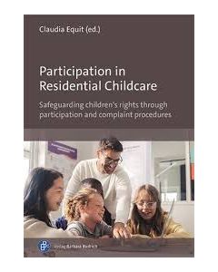 Participation in Residential Childcare: Safeguarding