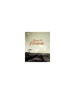 Hunger for Freedom: The Story of Food in the Life of Nelson